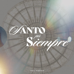 Santo Por Siempre