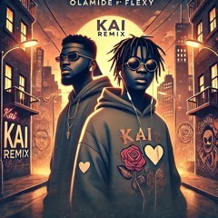 Olamide ft Flexy_Kai_remix.mp3