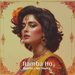 Ramba Ho - Basstides x Neeo Maantra Remix [Tech House]