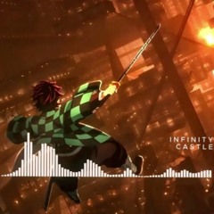 Demon Slayer _ Infinity Castle Theme (But The Best Part Is Looped)