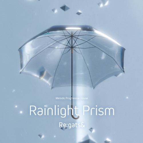 【#BOF21】Rainlight Prism