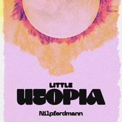 Little Utopia