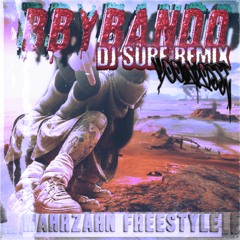 BBYBANDO MAHRZAHN FREETYLE DJ SURF RMX