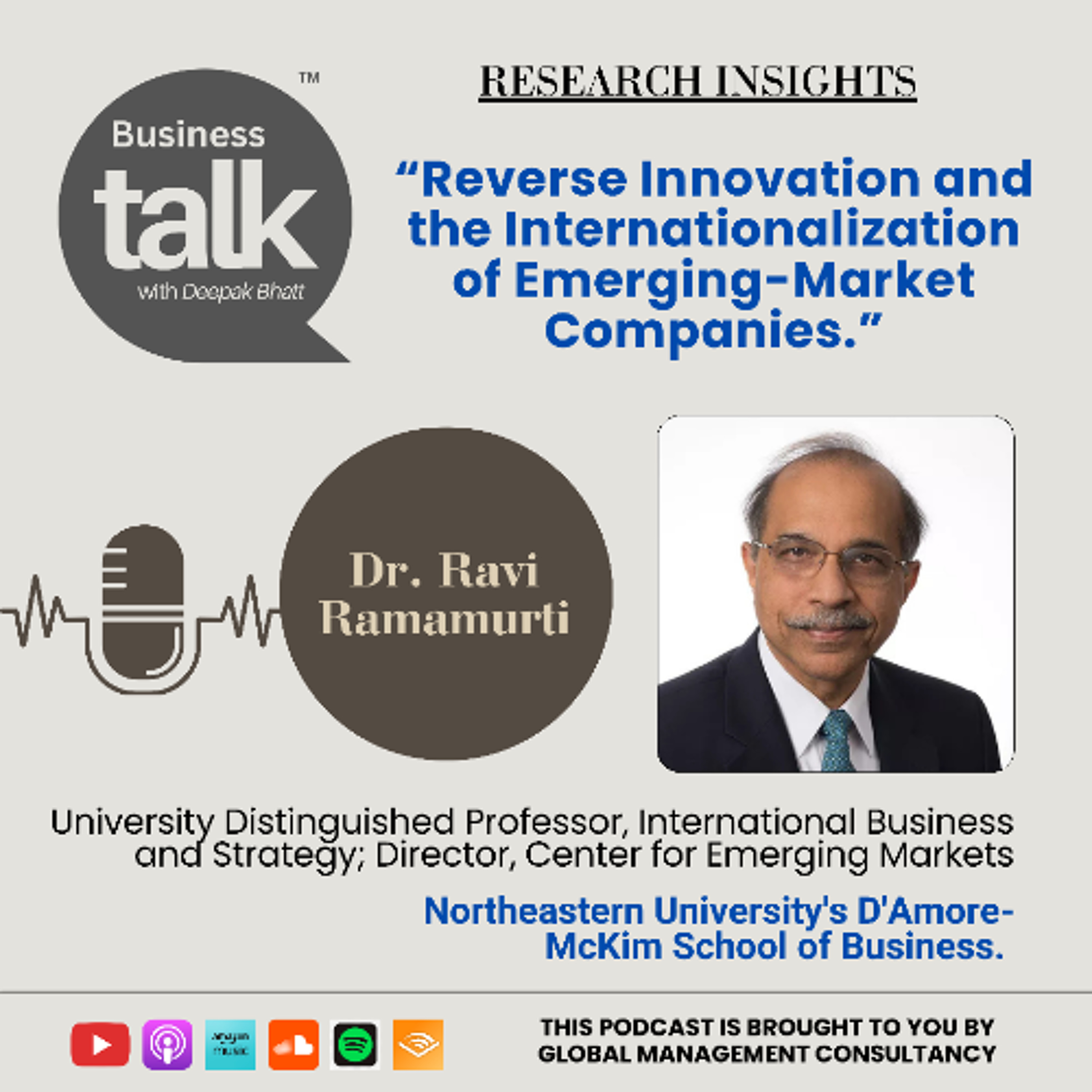 Reverse Innovation: How Emerging Markets Change Global Business – Dr. Ravi Ramamurti Explains episode artwork