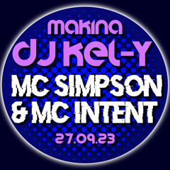 DJ KEL-Y // MC SIMPSON & MC INTENT