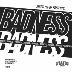 BADNESS (Gunman/Trinibad Dancehall)