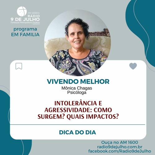 EM FAMÍLIA - Intolerância e agressividade: como surgem? Quais impactos? - 13.03.2024