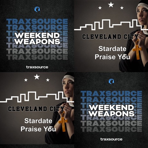 Stardate - Praise You [Out Now Traxsource Exclusive]