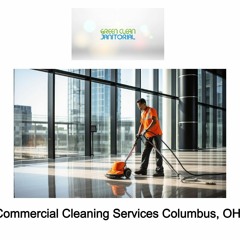 Commercial Cleaning Services Columbus, OH
