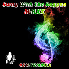 Sway With The Reggae MMXX