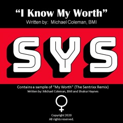 I Know My Worth