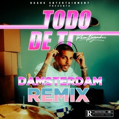 Rauw Alejandro -  Todo De Ti (Damsterdam Remix) Link Download Description*
