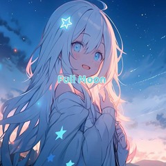 Nightcore - Full Moon