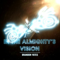 In The Almighty's Vision - Brandon Yates (Yhwach Vs Zanza)