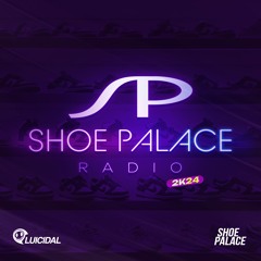 Luicidal Presents - Shoe Palace Radio 2k24