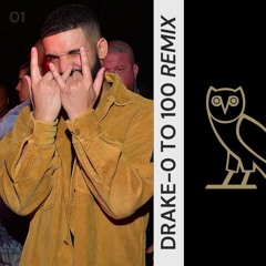 Drake - 0 To 100 (sen whoo Remix)