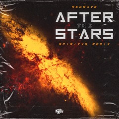 Regrave - After The Stars (Spiritvs Remix) (Raw)