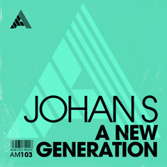 Johan S - A New Generation [Adesso Music]