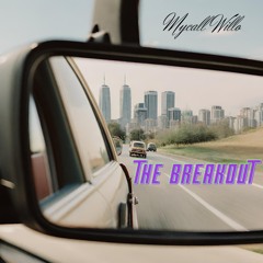 The Breakout