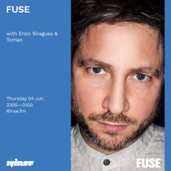 FUSE with Enzo Siragusa & Toman - 04 June 2020