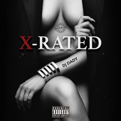 X - Rated Mix