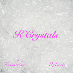K Crystals