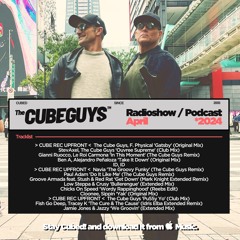 THE CUBE GUYS Radioshow April 2024