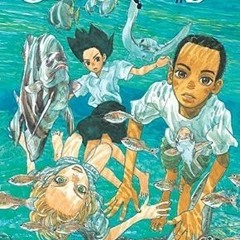 =Read Full* Children of the Sea, Volume 1 Children of the Sea, #1 by Daisuke Igarashi