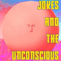 Jake Flores - Jokes & the Unconscious