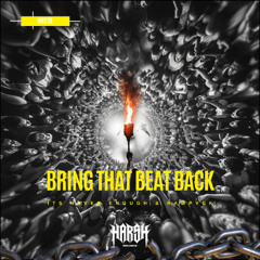 It's Never Enough, RAWPVCK - Bring that Beat Back
