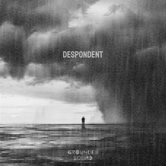 Despondent Dub