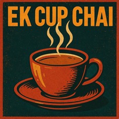 Ek Cup Chai