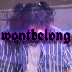 wontbelong [prod. Rxhff]