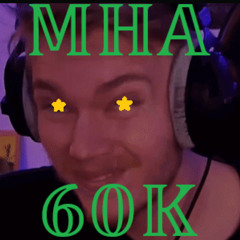 MHA 60k Drop Competition v2 (^ᴗ^)