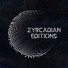 ZYRCADIAN EDITIONS MIX #045 - SCAPE ONE