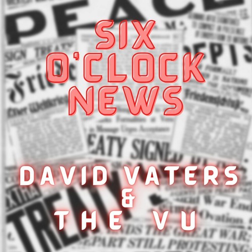 Six O'Clock News
