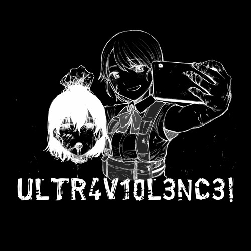 ULTRAVIOLENCE! [VXMP]