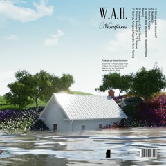 PREMIERE #29 W.A.H. - Huelerico (Discos Sentimiento)