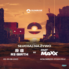 Sunrise Festival 2025 (Podczele) - Dzień II [Live Stream] (02.08.2025) up by PRAWY