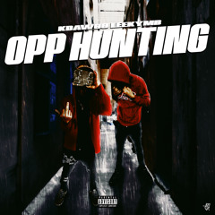 K-Dawgg x Leeky MB - Opp Hunting