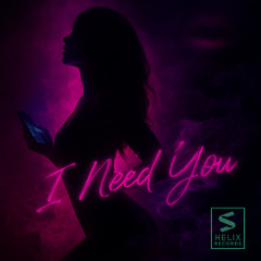 I Need You
