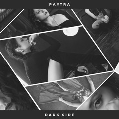 Dark Side - Paytra