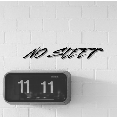 No Sleep (Feat. Robskies, EDW Beats)