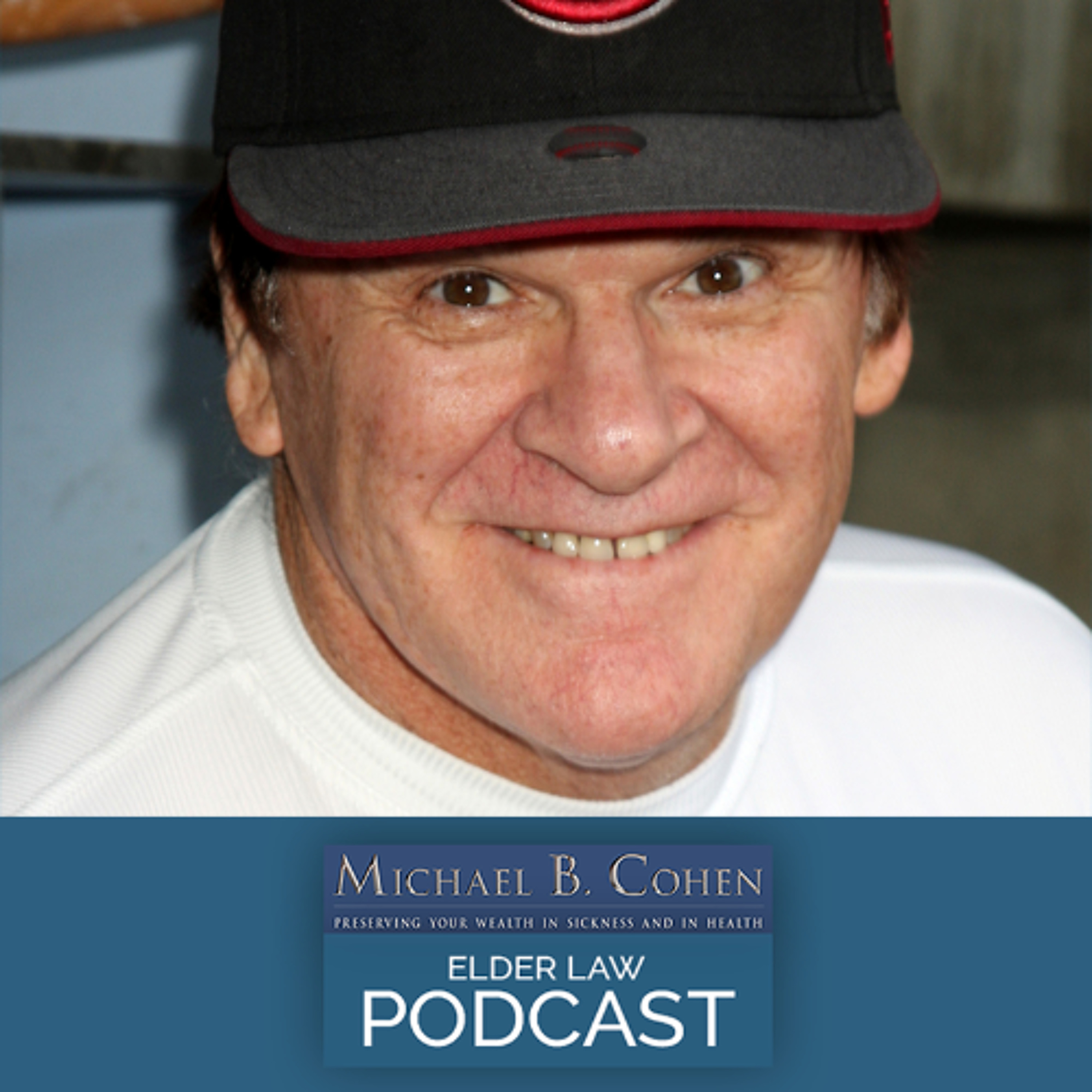 Pete Rose's Estate Planning Strikes Out episode artwork