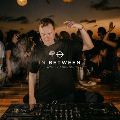 Nick Warren  at INBETWEEN - Azulik Sounds