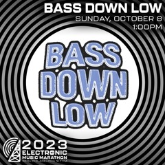 2023EMM Bass Down Low