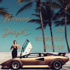 Afternoon Delight #3