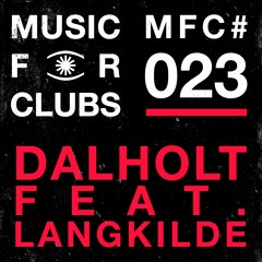 Dalholt - Octavus (feat. Langkilde) - MFC0023