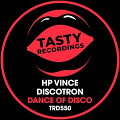 HP Vince & Discotron - Dance Of Disco (Jackin House Radio Mix)