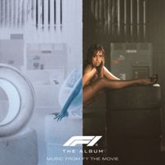 Just Keep Watching (From F1® The Movie) - Tate McRae: Goes like this, start with the track